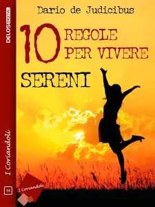 Copertina di «10 regole per vivere sereni»
