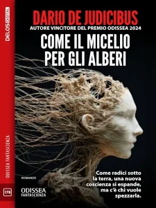 Copertina di «Come il Micelio per gli Alberi»