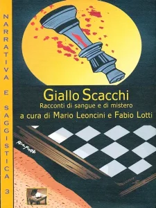 Copertina di «GialloScacchi, racconti di sangue e di mistero»