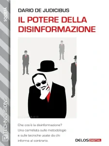 Copertina di «Il Potere della Disinformazione»